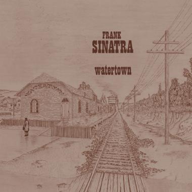 Frank Sinatra -  Watertown